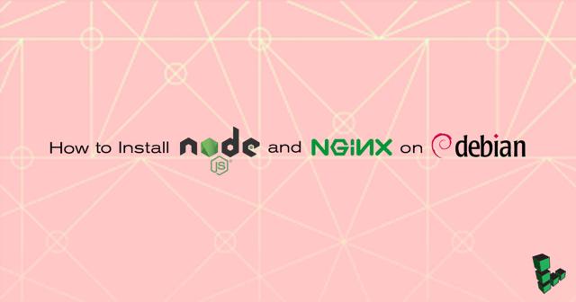 How_to_Install_Nodejs_and_Nginx_on_Debian_smg.jpg